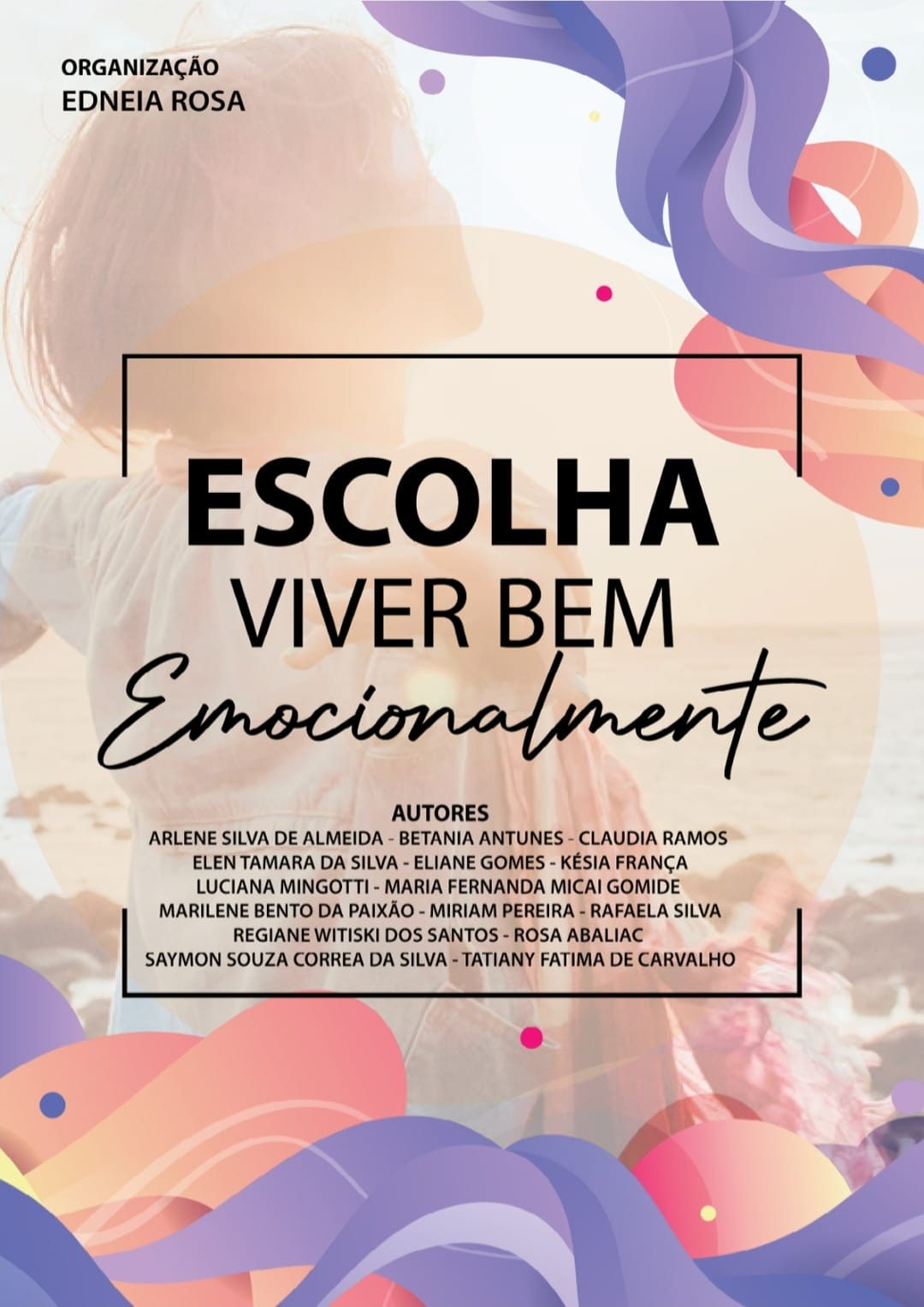 Capa do livro Escolha Viver Bem Emocionalmente